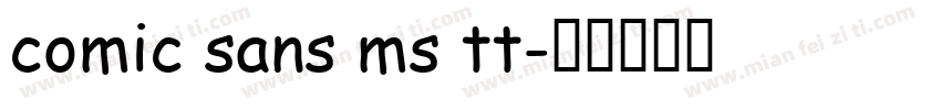 comic sans ms tt字体转换